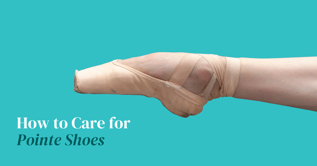 How to Care for Pointe Shoes