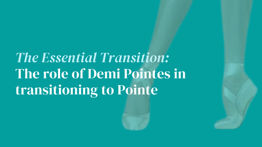 The Essential Transition: The role of Demi Pointes in transitioning to Pointe