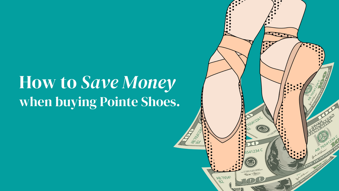 How to Save Money When Buying Pointe Shoes